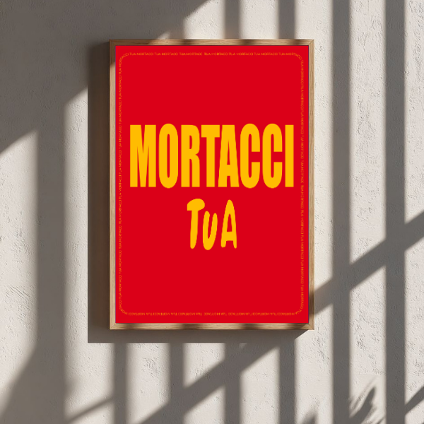 Mortacci TUA