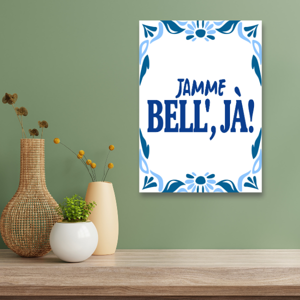Jamme bell', JÀ!