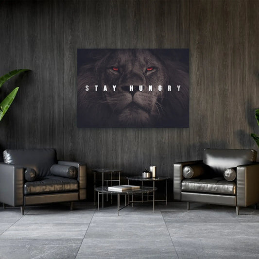 Stay Hungry Leone - 50x70 cm