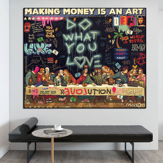 Do What you Love? - 50x70 cm